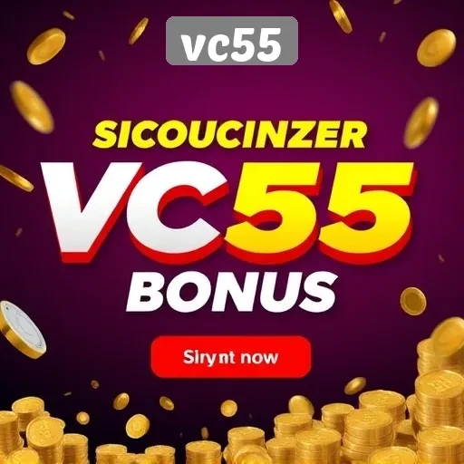 Kesempatan Promosi dan Bonus Menarik di VC55 untuk Anggota Baru